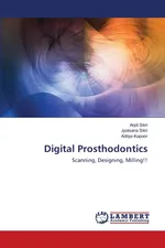 Digital Prosthodontics - Arpit Sikri