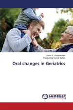 Oral changes in Geriatrics - Smita R. Priyadarshini