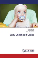 Early Childhood Caries - Rinky Kukreja