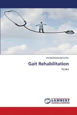 Gait Rehabilitation - DR.INDRAVADAN PATEL