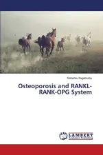Osteoporosis and RANKL-RANK-OPG System - Stanislav Sagalovsky
