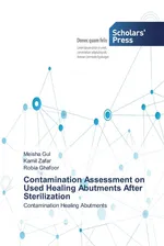 Contamination Assessment on Used Healing Abutments After Sterilization - Meisha Gul