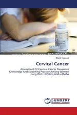 Cervical Cancer - Bisrat Nigusse