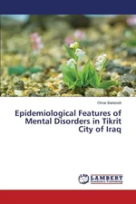 Epidemiological Features of Mental Disorders in Tikrit City of Iraq - Omar Banoosh