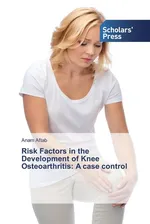 Risk Factors in the Development of Knee Osteoarthritis - Anam Aftab