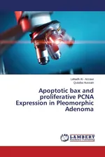 Apoptotic bax and proliferative PCNA Expression in Pleomorphic Adenoma - - Azzawi Lehadh Al