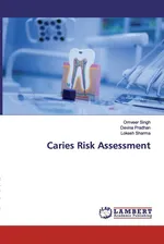 Caries Risk Assessment - Omveer Singh