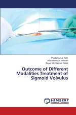 Outcome of Different Modalities Treatment of Sigmoid Volvulus - Pradip Kumar Nath