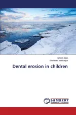 Dental erosion in children - Sheen John