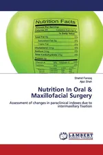 Nutrition In Oral & Maxillofacial Surgery - Shahid Farooq