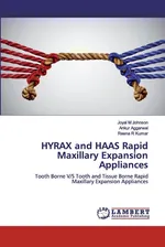 HYRAX and HAAS Rapid Maxillary Expansion Appliances - Johnson Joyal M