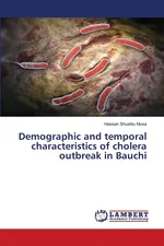 Demographic and temporal characteristics of cholera outbreak in Bauchi - Hassan Shuaibu Musa