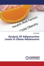 Analysis Of Adiponectine Levels In Obese Adolescents - Ami Febriza