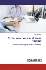 Stress reactions as disease factors - Reli Mechtler