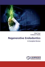 Regenerative Endodontics - Shilpi Tiwari