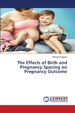The Effects of Birth and Pregnancy Spacing on Pregnancy Outcome - Benjamin Aggrey