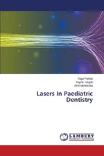 Lasers in Paediatric Dentistry - Rajal Pathak