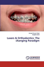 Lasers & Orthodontics - Avinash Kumar Singh