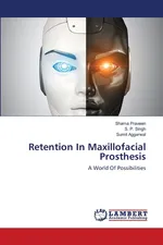 Retention In Maxillofacial Prosthesis - Shama Praveen