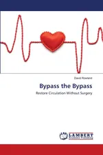 Bypass the Bypass - David Rowland