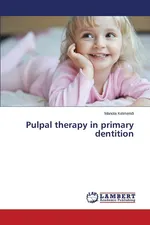 Pulpal therapy in primary dentition - Manola Kelmendi