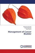Management of Cancer Bladder - Mohamed Aboziada