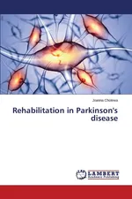 Rehabilitation in Parkinson's disease - Joanna Cholewa