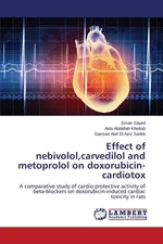 Effect of nebivolol,carvedilol and metoprolol on doxorubicin-cardiotox - Eman Sayed