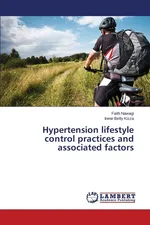 Hypertension lifestyle control practices and associated factors - Faith Nawagi