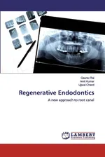 Regenerative Endodontics - Gaurav Rai
