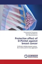 Protective Effect of D-Pinitol Against Breast Cancer - Thamaraiselvan Rengarajan