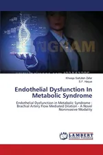 Endothelial Dysfunction In Metabolic Syndrome - Zafar Khwaja Saifullah