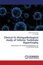 Clinical Vs Histopathological study of Inferior Turbinate Hypertrophy - Sudhir Kumar Singh