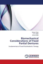 Biomechanical Considerations of Fixed Partial Dentures - Manas Singh