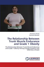 The Relationship Between Trunk Muscle Endurance and Grade 1 Obesity - Shrikrishna Shinde
