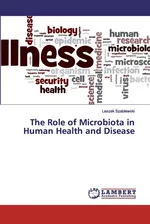 The Role of Microbiota in Human Health and Disease - Leszek Szablewski