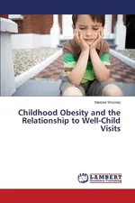 Childhood Obesity and the Relationship to Well-Child Visits - Nancee Wozney