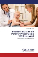 Pediatric Practice on Parents' Presentation (189 Live Cases) - Arm Luthful Kabir