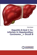 Hepatitis B And C Co-infecton In Hepatocellaur Carcinoma _+ Occult B - Rehab Badawi