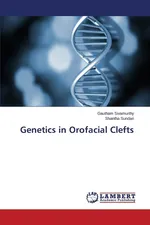 Genetics in Orofacial Clefts - Gautham Sivamurthy
