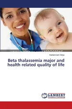 Beta thalassemia major and health related quality of life - Kantamneni Vidya