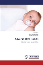 Adverse Oral Habits - Ankita Jain