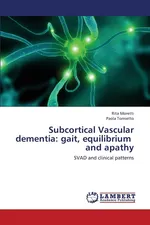 Subcortical Vascular Dementia - Rita Moretti