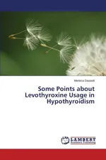 Some Points about Levothyroxine Usage in Hypothyroidism - Morteza Davoodi