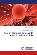 Role of Ipomoea batatas (L) against male infertility - Rajendran Revathy