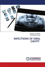 INFECTIONS OF ORAL CAVITY - LINGARAJ HARIHAR