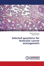 Selected questions for testicular cancer management - Martina Ondrusova