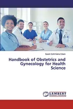 Handbook of Obstetrics and Gynecology for Health Science - Edwin Sarah Ezhil Kelna