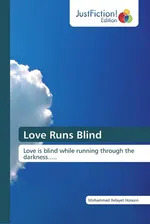 Love Runs Blind - Mohammad Belayet Hossain