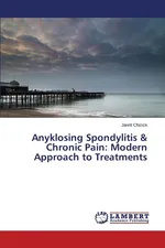 Anyklosing Spondylitis & Chronic Pain - Jarett Chizick